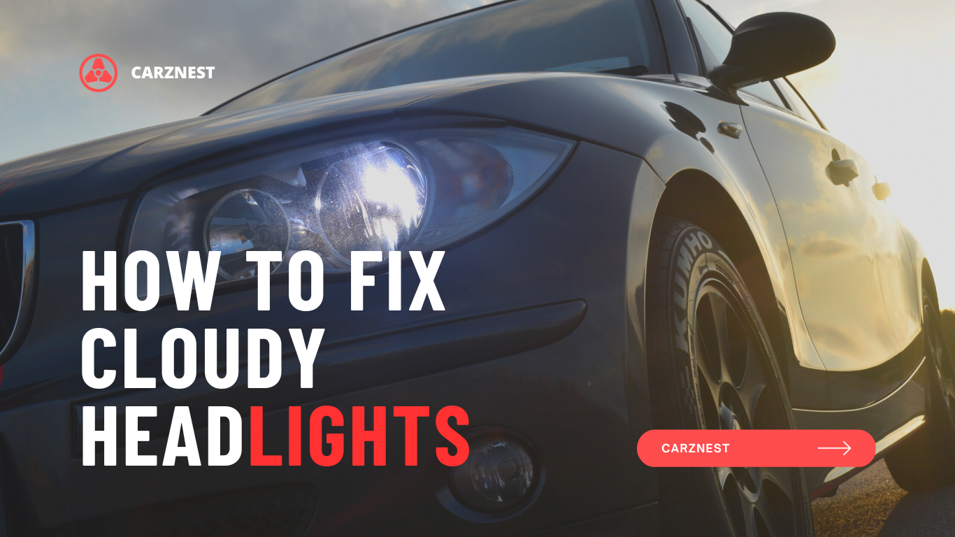 How To Fix Cloudy Headlight Number 1 Solution